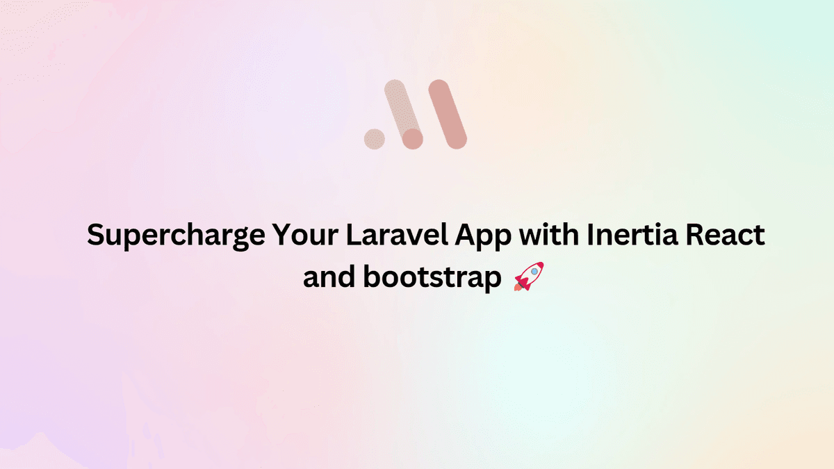 Shell script that automates the installation of Inertia with React and Bootstrap